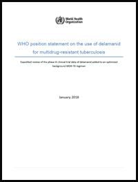 WHO position statement on the use of delamanid for multidrug-resistant tuberculosis