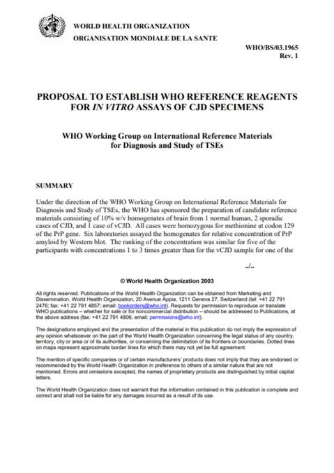 Proposal to establish WHO Reference reagents for In vitro assays of CJD specimens