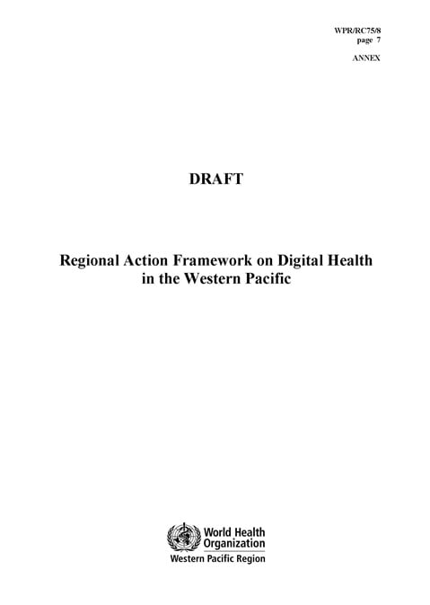 DRAFT Regional Action Framework for Health Financingto Achieve Universal Health Coverage and Sustainable Development in the Western Pacific
